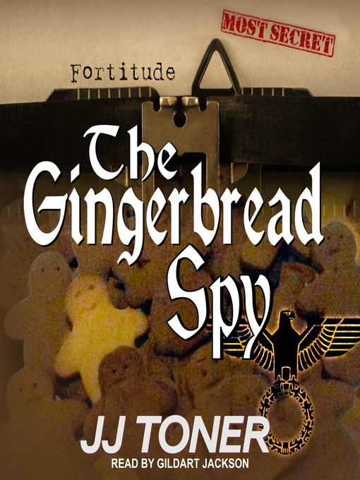 Title details for The Gingerbread Spy by JJ Toner - Wait list